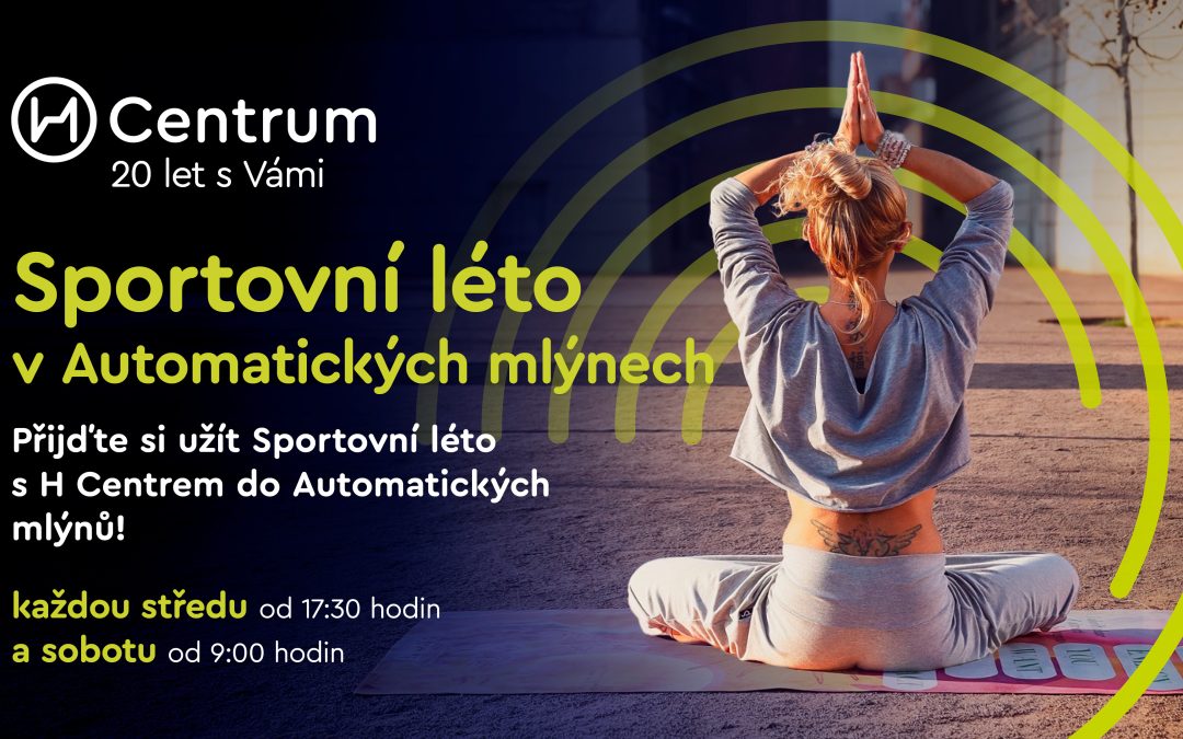 Sportovní léto v Automatických mlýnech